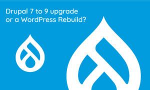 Read more about the article Drupal 7 end-of-life, upgrade now, or rebuild in WordPress?